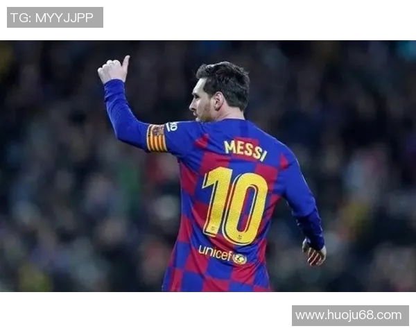 足球传奇梅西30号背后的故事与辉煌成就解析 足球传奇梅西30号背后的故事与辉煌成就解析